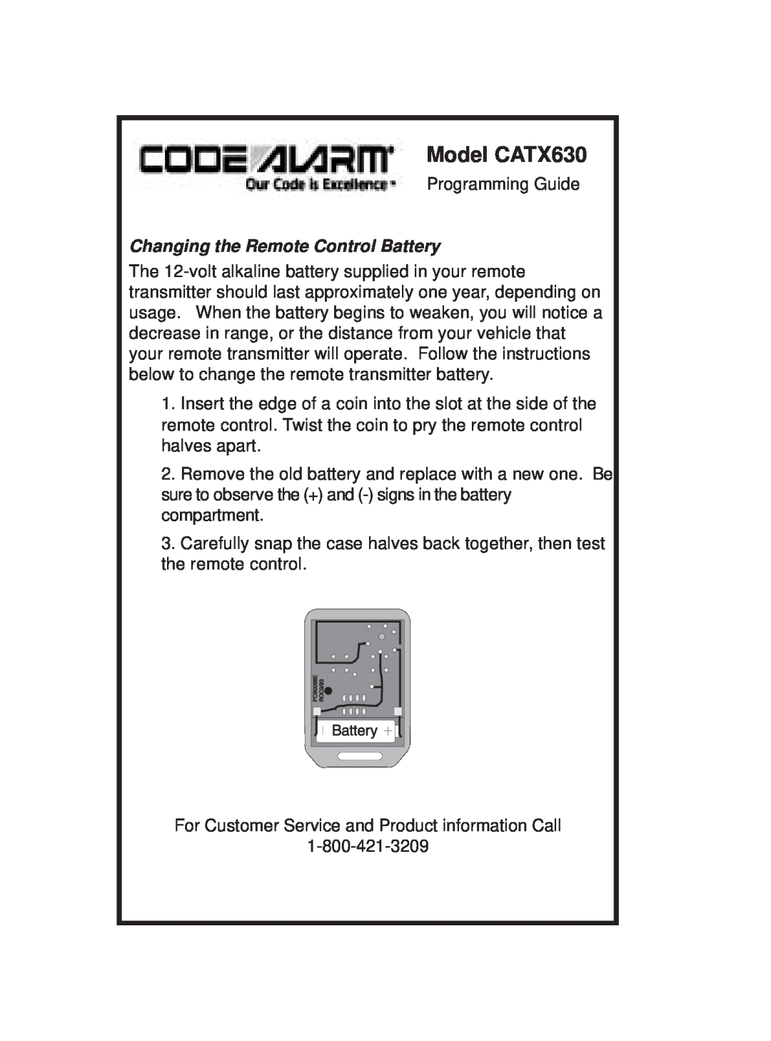 Code Alarm manual Model CATX630, Changing the Remote Control Battery 