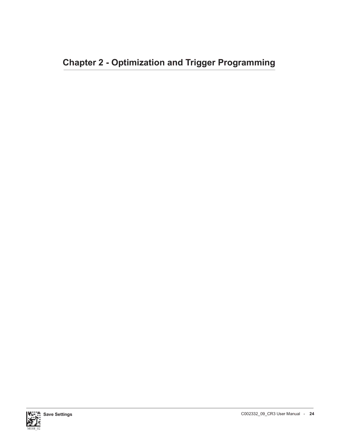 Code Alarm CR3 manual Optimization and Trigger Programming 