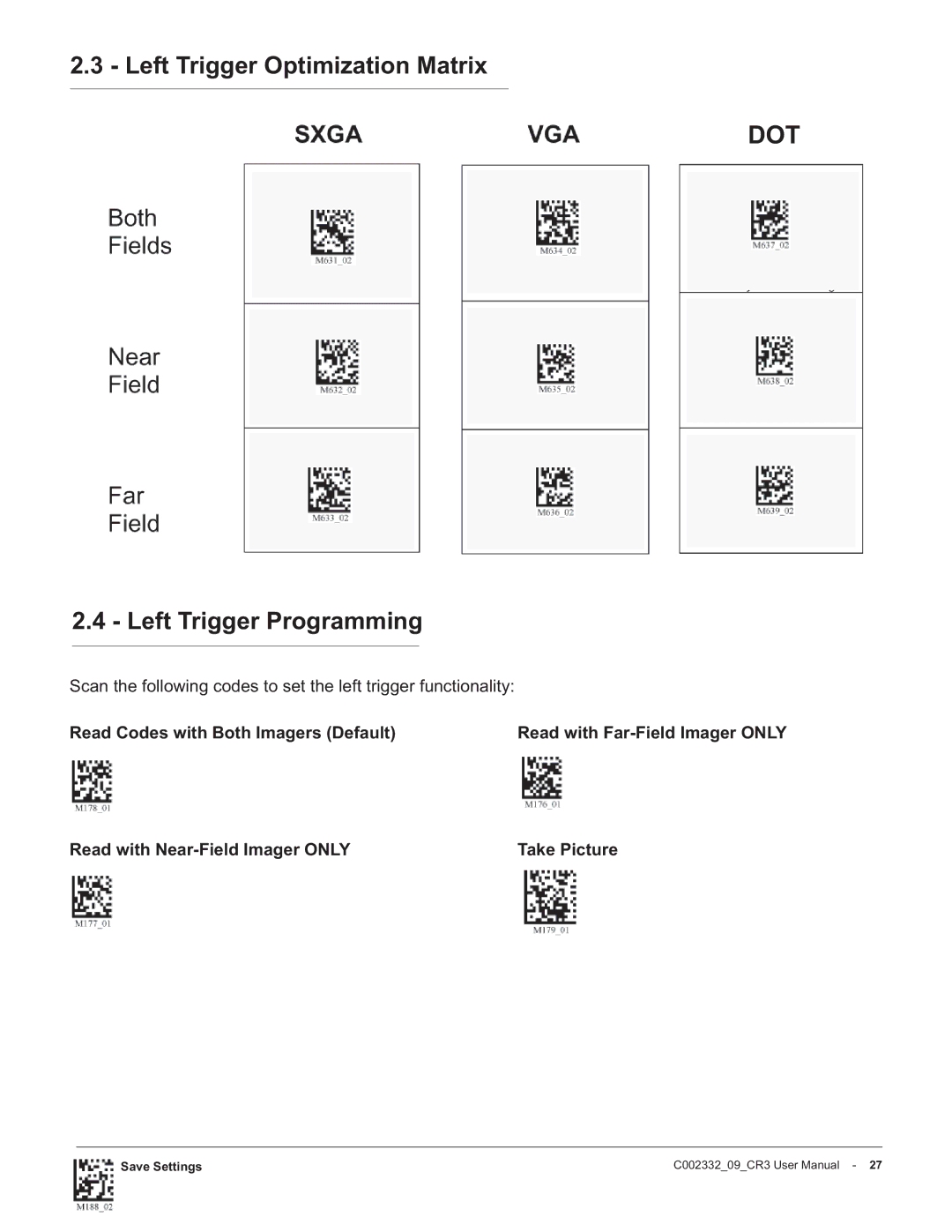 Code Alarm CR3 manual Left Trigger Optimization Matrix, Left Trigger Programming, Read Codes with Both Imagers Default 