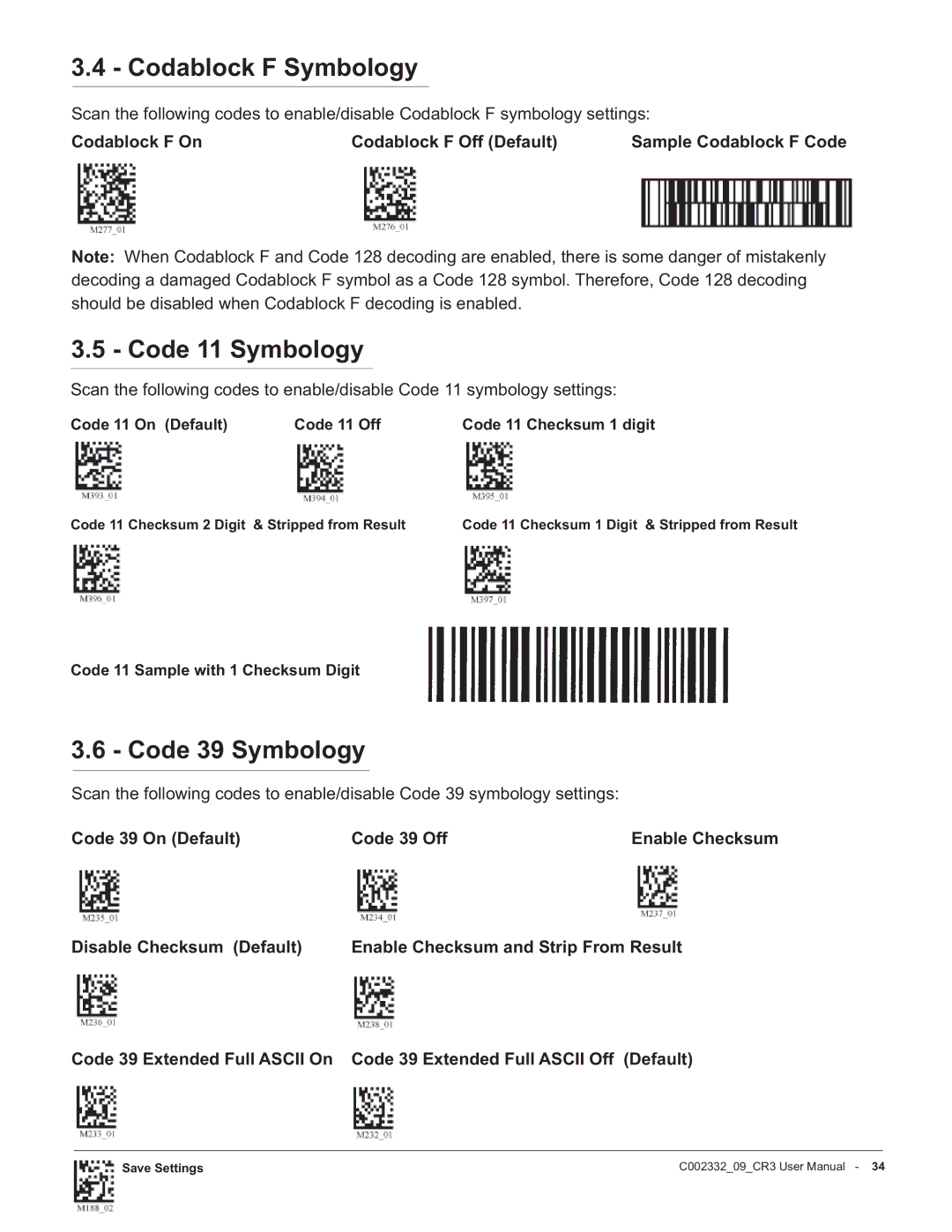 Code Alarm CR3 manual Codablock F Symbology, Code 11 Symbology, Code 39 Symbology, Codablock F On Codablock F Off Default 