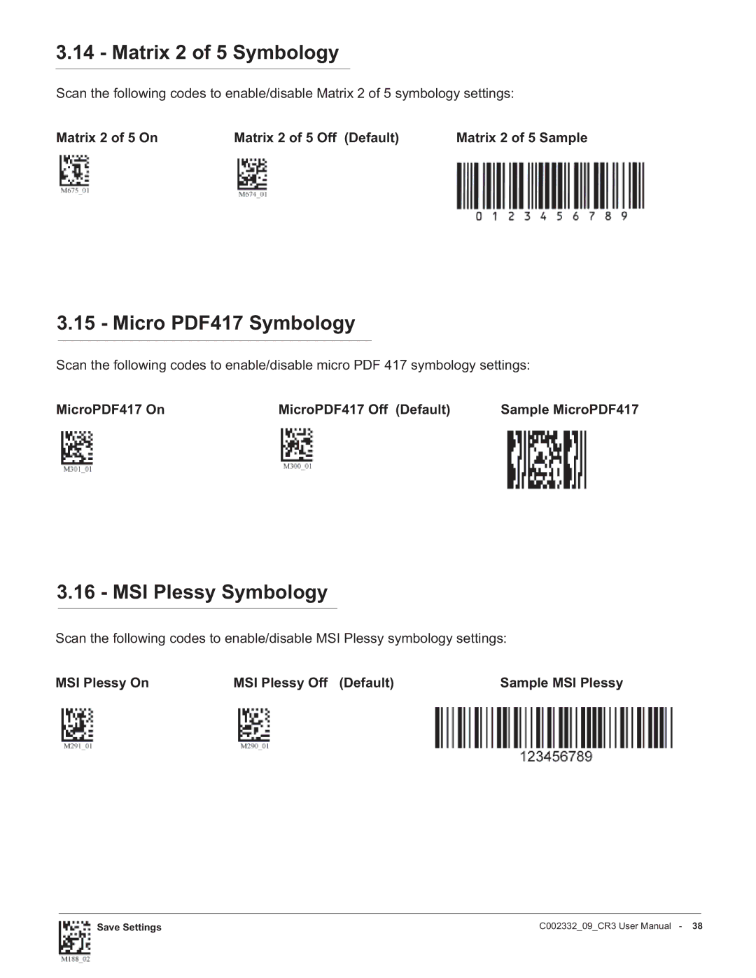 Code Alarm CR3 manual Matrix 2 of 5 Symbology, MSI Plessy Symbology, MSI Plessy On MSI Plessy Off Default Sample MSI Plessy 