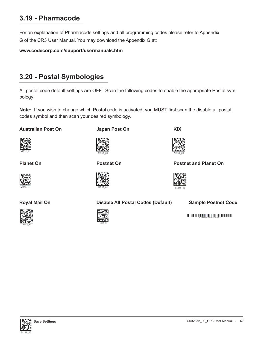 Code Alarm CR3 manual Pharmacode, Postal Symbologies, Australian Post On Japan Post On, Planet On Postnet On 