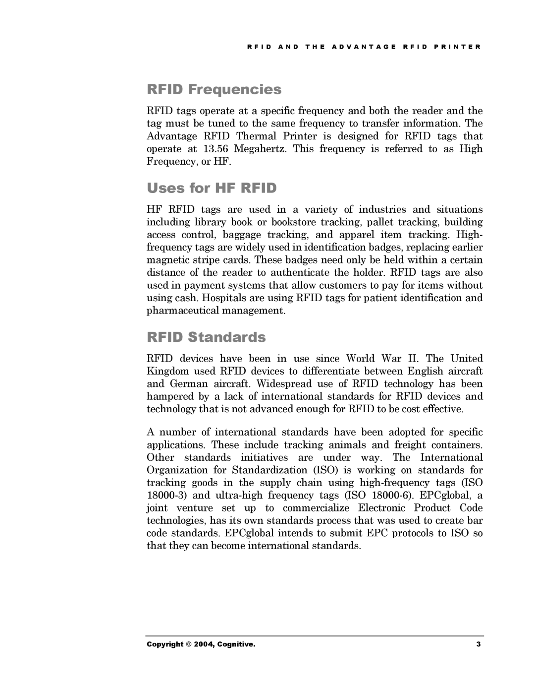 Cognitive Solutions Advantage RFID Thermal Printer manual Rfid Frequencies, Uses for HF Rfid, Rfid Standards 