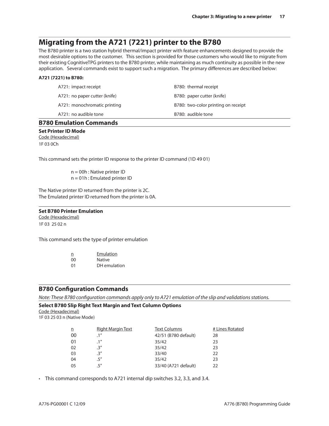 Cognitive Solutions A776 manual Migrating from the A721 7221 printer to the B780, B780 Emulation Commands 