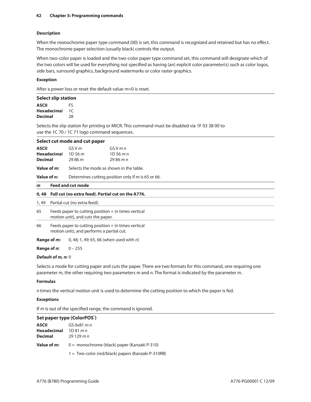 Cognitive Solutions B780, A776 manual After a power loss or reset the default value m=0 is reset, Select slip station 