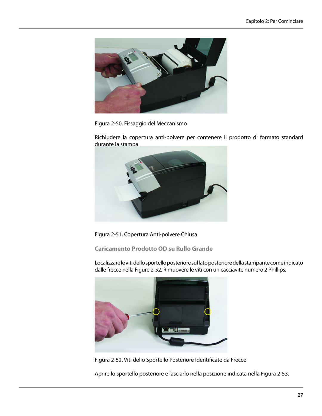 Cognitive Solutions CXI-UGML001-IT, CI Caricamento Prodotto OD su Rullo Grande, Figura 2-51. Copertura Anti-polvere Chiusa 