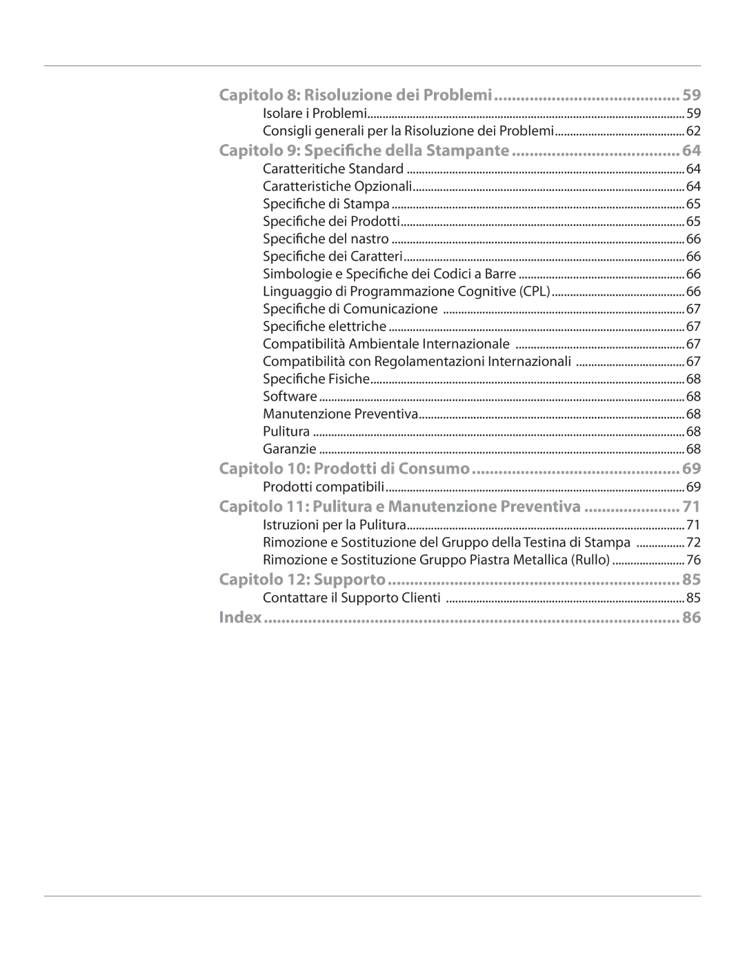 Cognitive Solutions CI, CXI-UGML001-IT user manual Capitolo 9 Specifiche della 