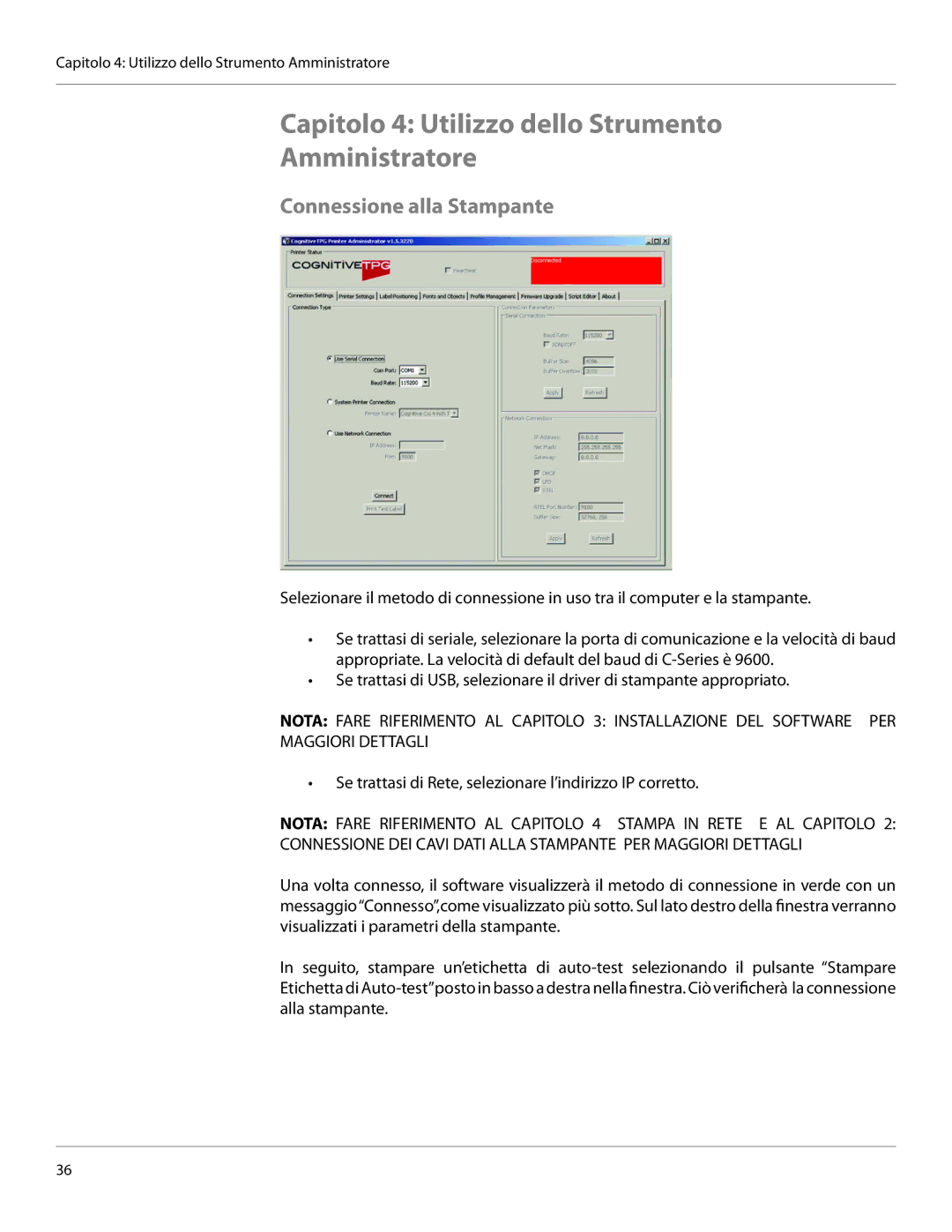 Cognitive Solutions CI, CXI-UGML001-IT Capitolo 4 Utilizzo dello Strumento Amministratore, Connessione alla Stampante 