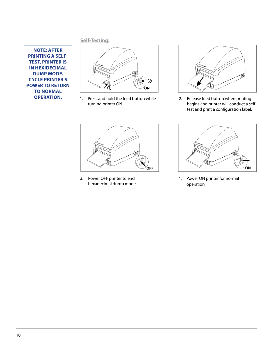 Cognitive Solutions EZLP-UG00000 user manual Self-Testing, Power OFF printer to end hexadecimal dump mode 