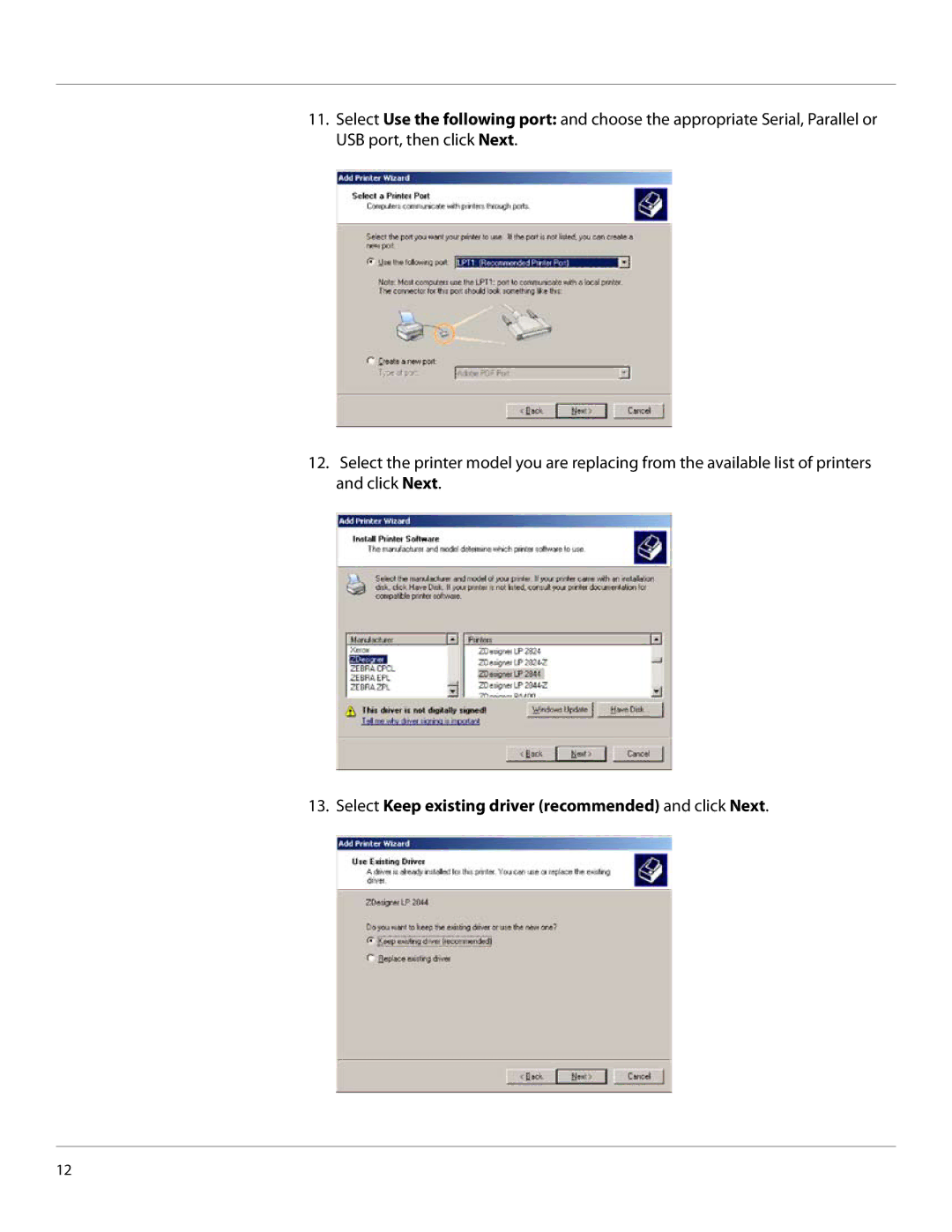 Cognitive Solutions EZLP-UG00000 user manual Select Keep existing driver recommended and click Next 