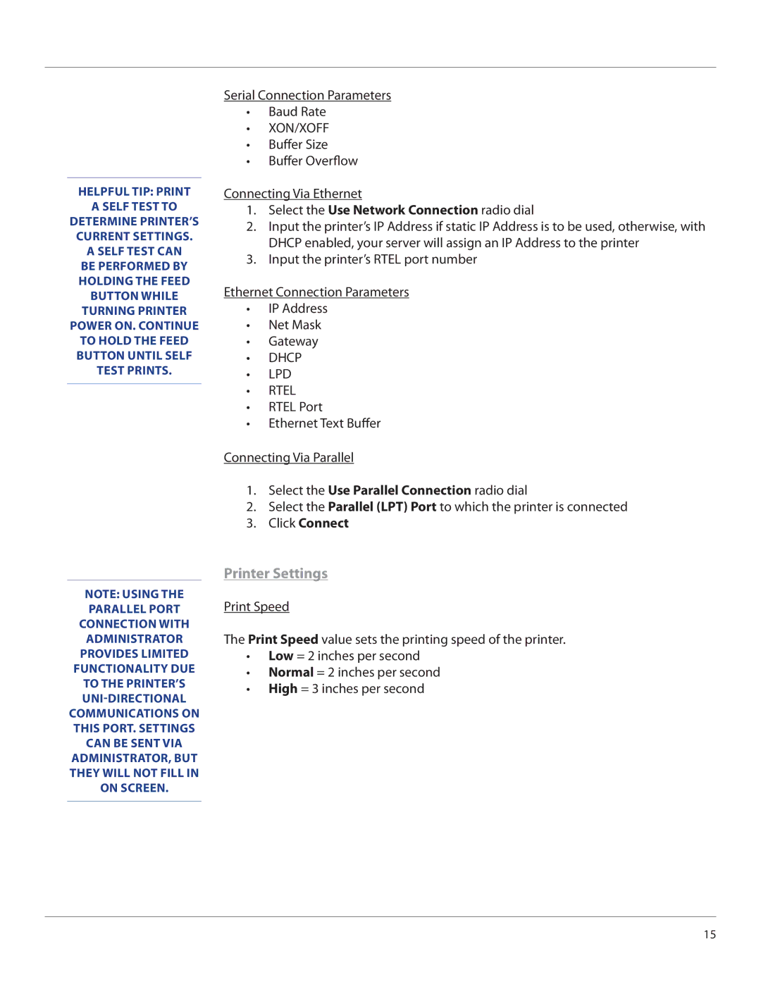 Cognitive Solutions LXG-UG00000 manual Printer Settings, Select the Use Network Connection radio dial, Click Connect 