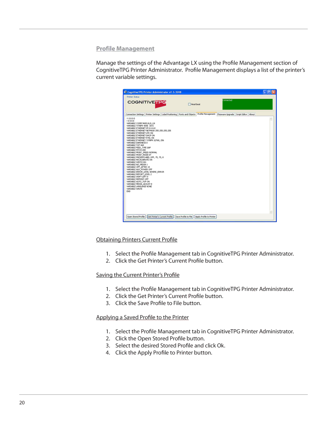 Cognitive Solutions LXG-UG00000 manual Profile Management 