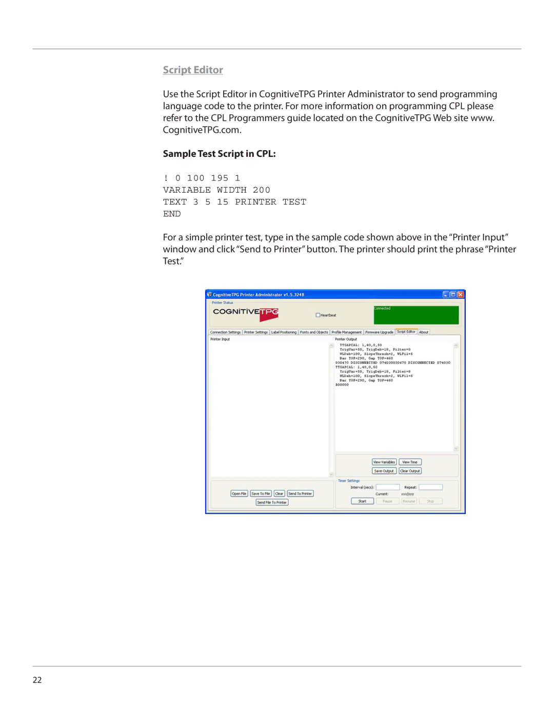 Cognitive Solutions LXG-UG00000 manual Script Editor, Sample Test Script in CPL 