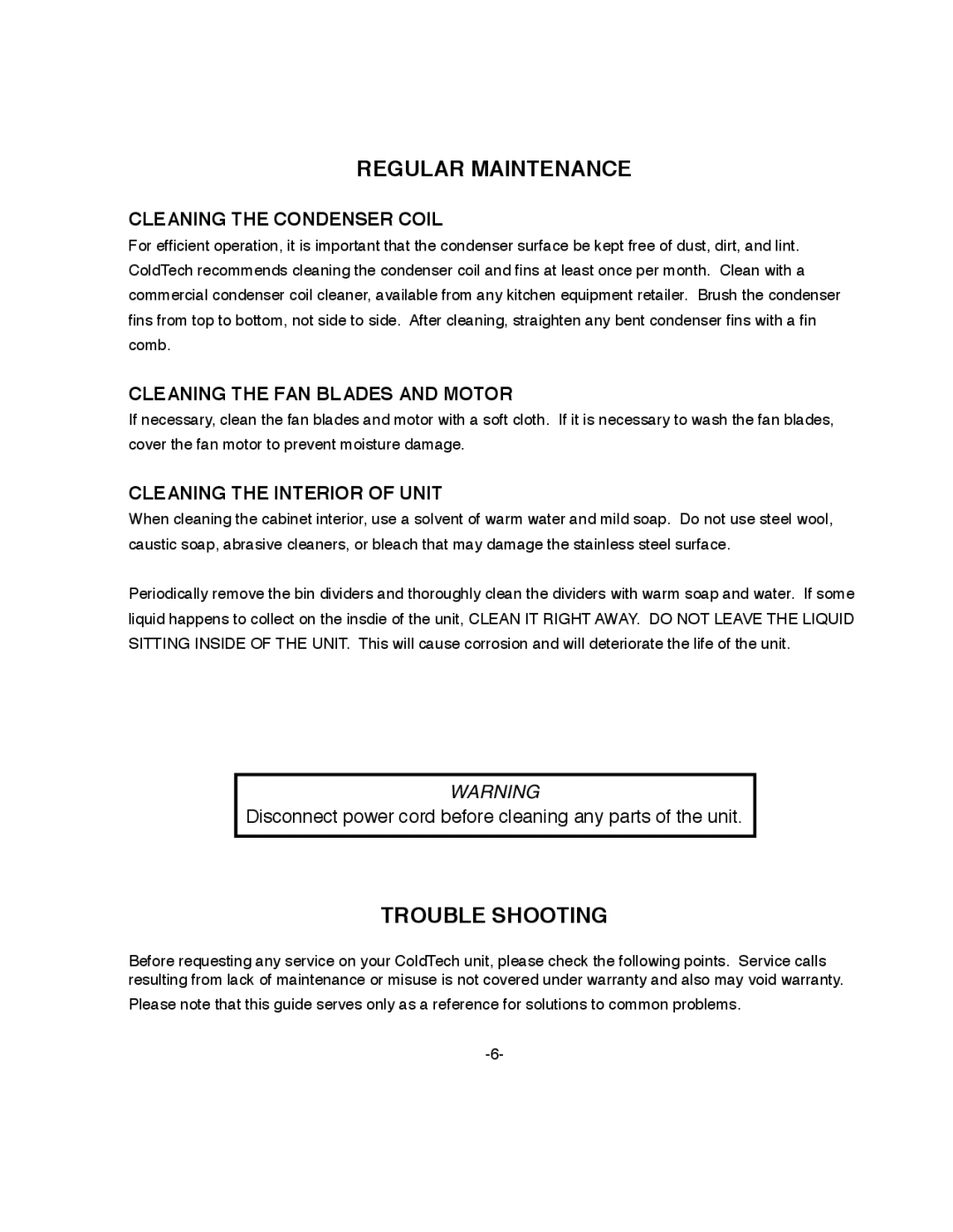 ColdTech BC-65 Regular Maintenance, Trouble Shooting, Cleaning the Condenser Coil, Cleaning the FAN Blades and Motor 