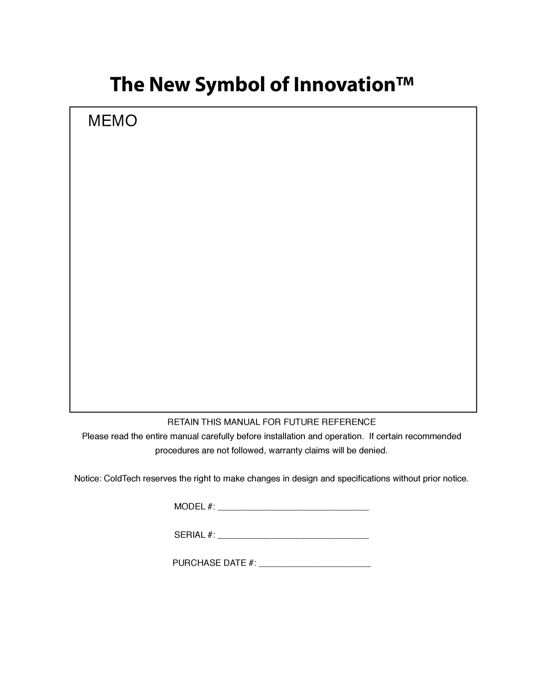 ColdTech BC-65, BC-50 owner manual New Symbol of Innovation, Retain this Manual for Future Reference 