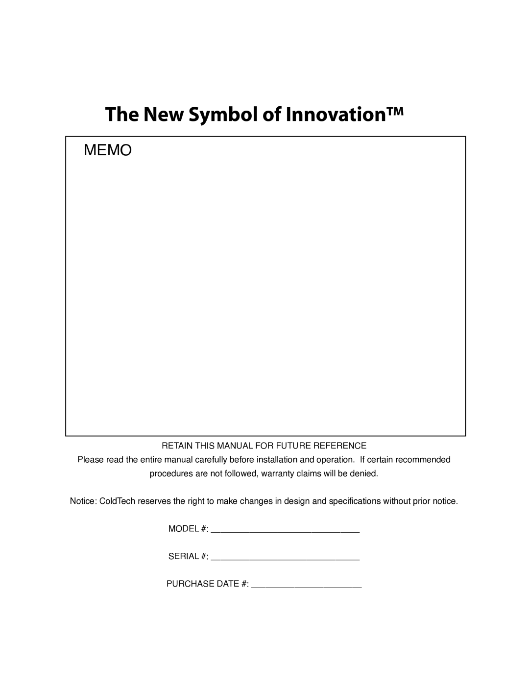 ColdTech CFD-3R, CFD-2F, FD-1R, CFD-1F, CFD-3F, CFD-2R owner manual New Symbol of Innovation 