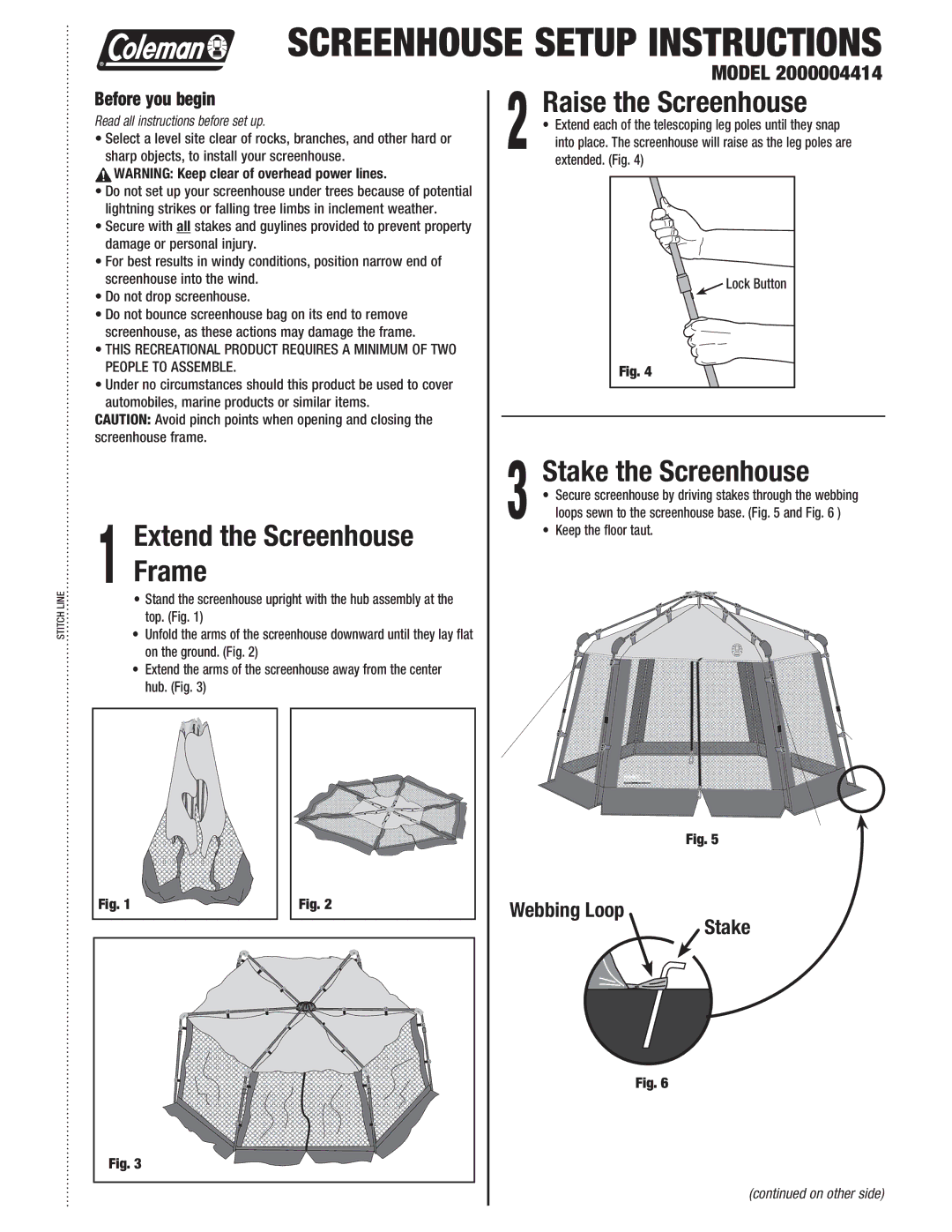 Coleman 2000004414 manual Extend the Screenhouse Frame, Raise the Screenhouse, Stake the Screenhouse, Before you begin 