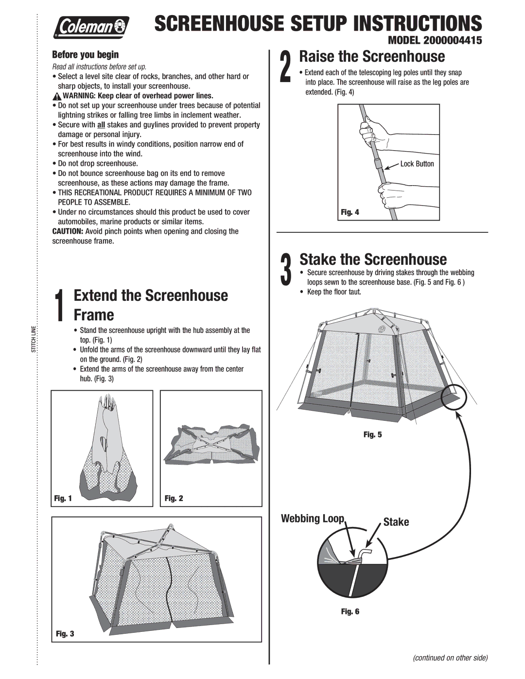 Coleman 2000004415 manual Extend the Screenhouse Frame, Raise the Screenhouse, Stake the Screenhouse, Before you begin 