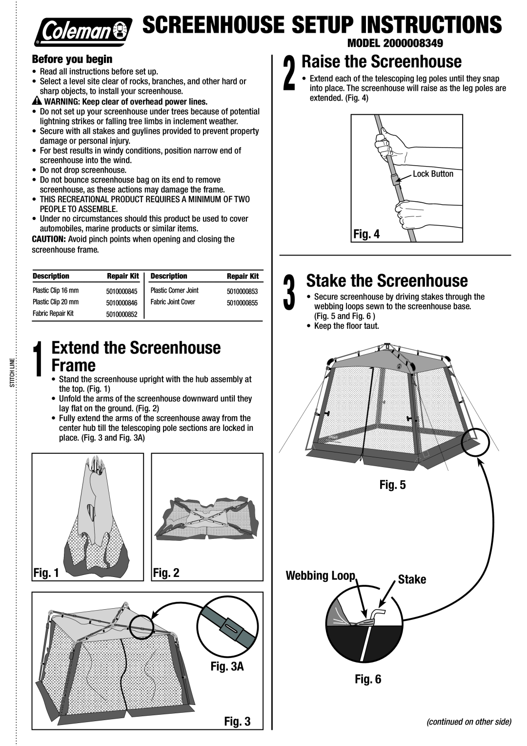 Coleman 2000008349 manual Raise the Screenhouse, Webbing Loop, Stake, A, Before you begin, SCREENHOUSE setup INStructions 