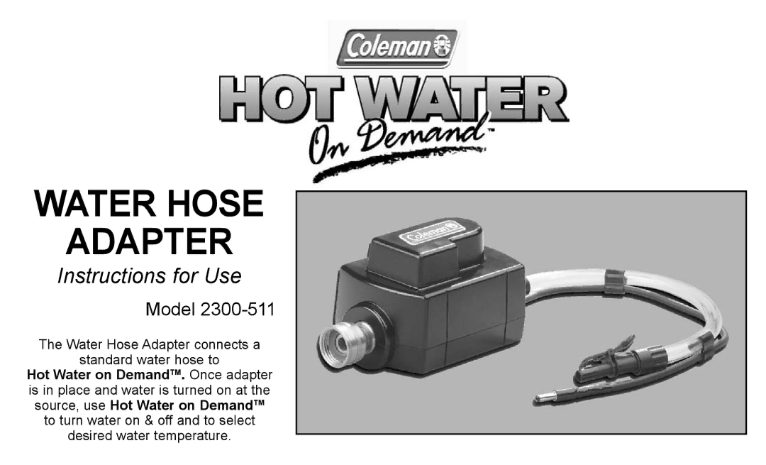 Coleman 2300-511 manual Water Hose Adapter 