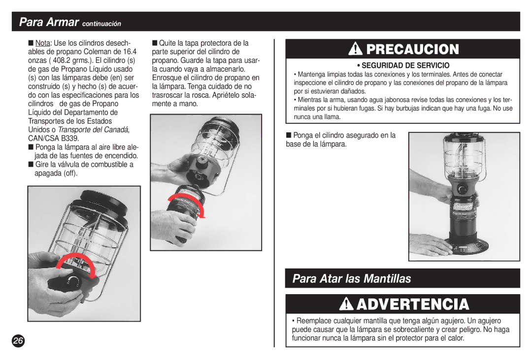 Coleman 2500A manual Para Atar las Mantillas, Ponga el cilindro asegurado en la Base de la lámpara 