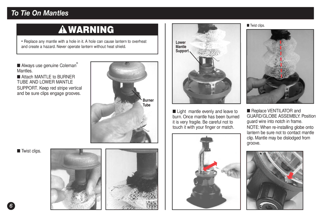 Coleman 2500A manual To Tie On Mantles, Always use genuine Coleman Mantles, Be sure clips engage grooves, Twist clips 