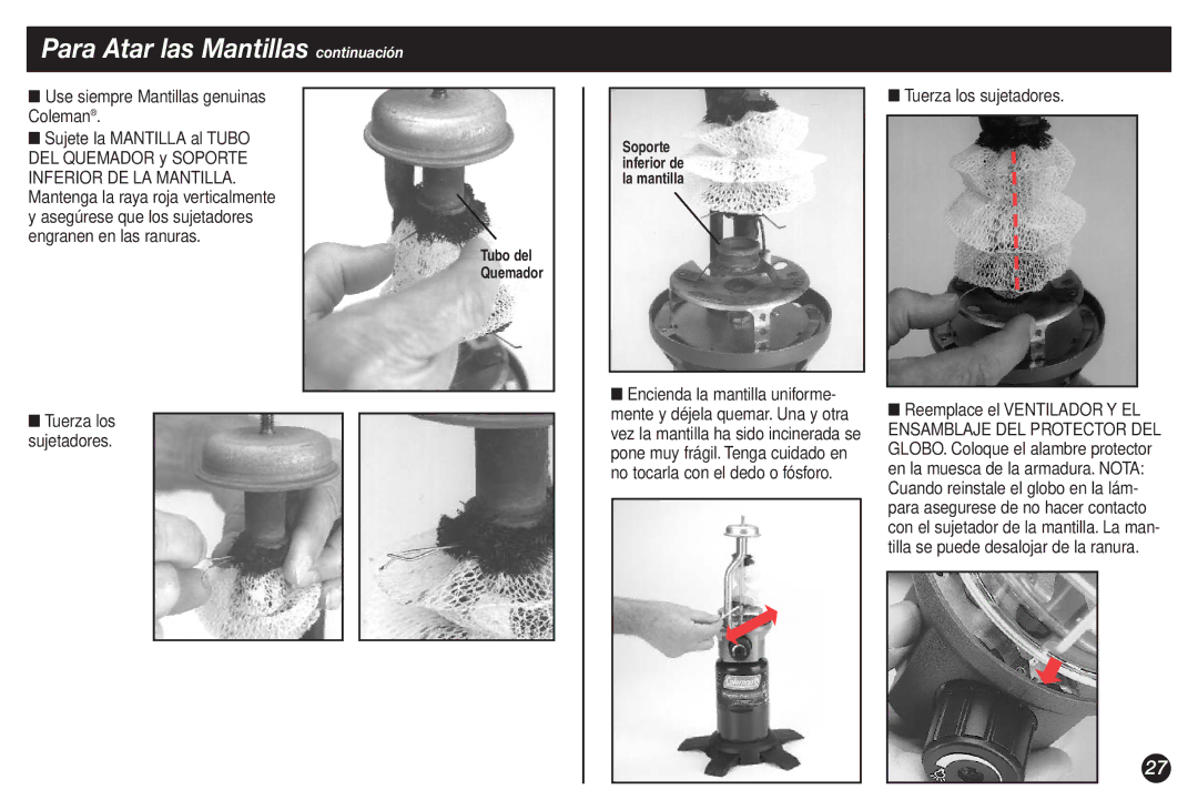 Coleman 2500B manual Para Atar las Mantillas continuación, Use siempre Mantillas genuinas Coleman, Tuerza los sujetadores 