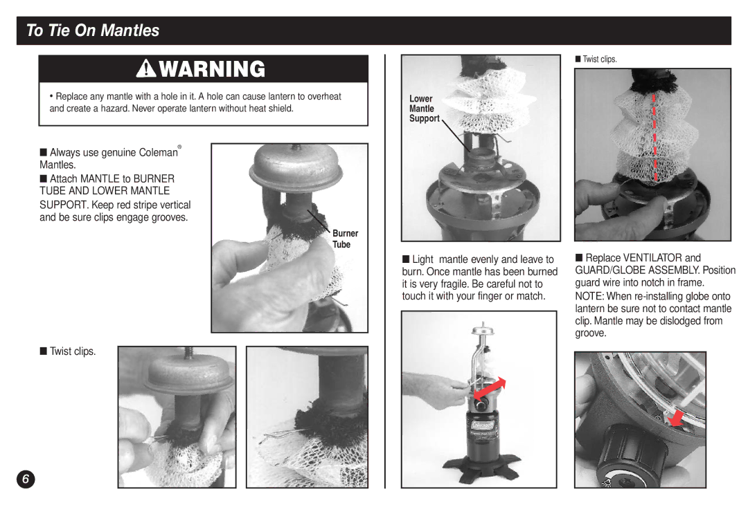 Coleman 2500B manual To Tie On Mantles, Always use genuine Coleman Mantles, Be sure clips engage grooves, Twist clips 