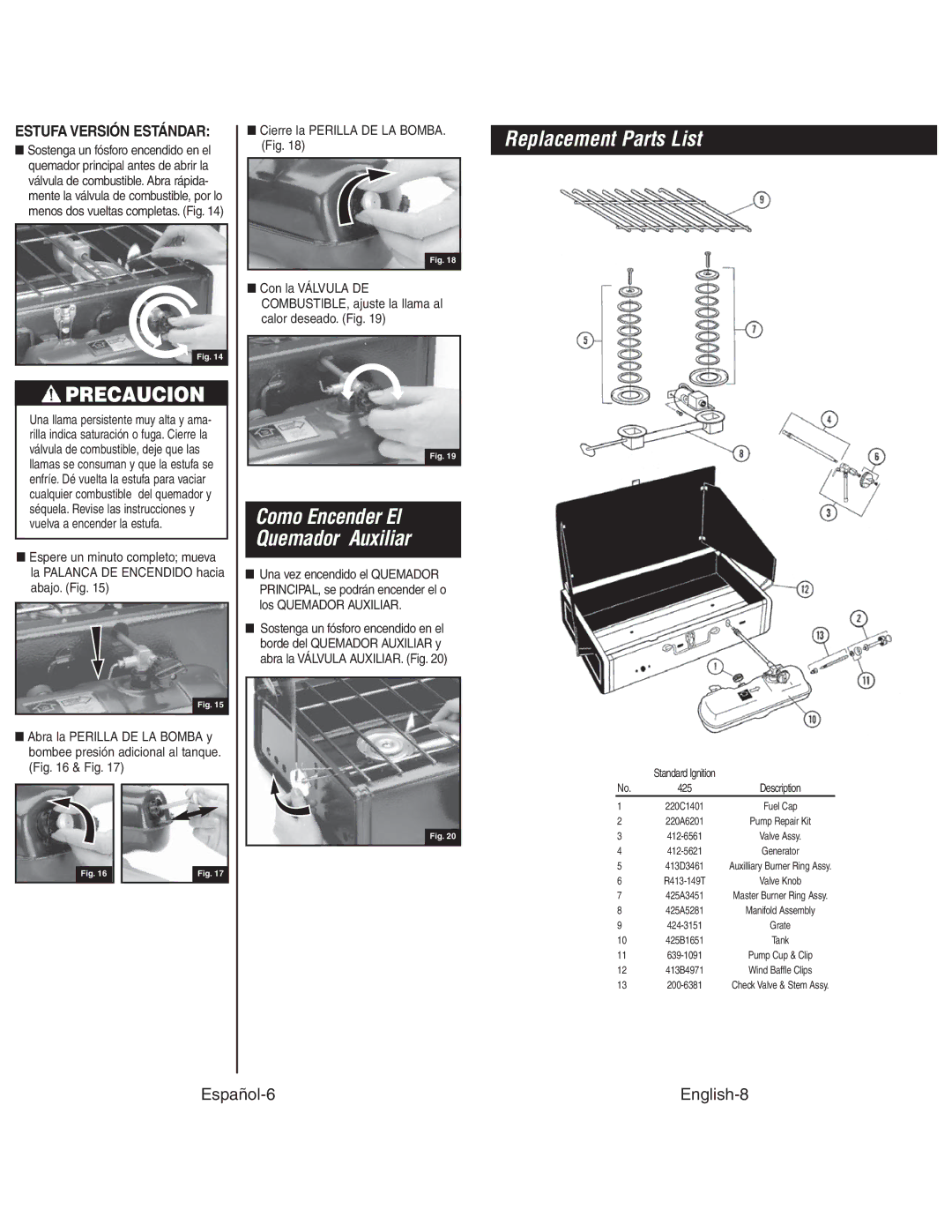 Coleman 425G instruction manual Precaucion, Como Encender El Quemador Auxiliar, Replacement Parts List, Standard Ignition 