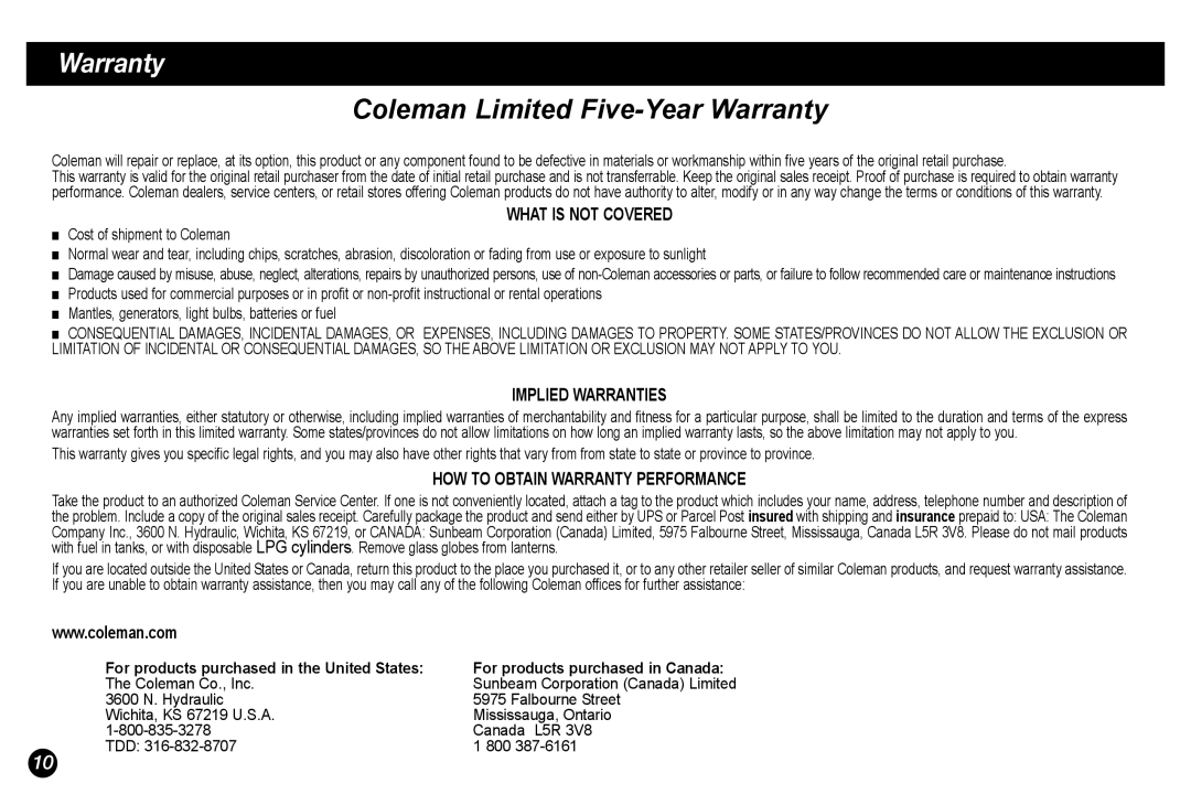 Coleman 5034-700 manual What is not Covered, Implied Warranties, HOW to Obtain Warranty Performance 