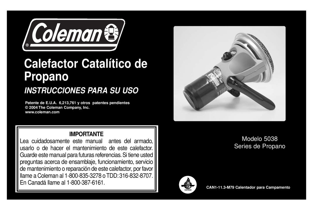 Coleman 5038 manual Calefactor Catalítico de Propano, Instrucciones Para Su Uso, Importante, Modelo Series de Propano 