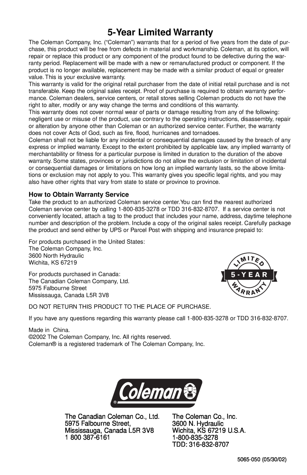 Coleman 5065-705 Year Limited Warranty, The Coleman Co., Inc, Falbourne Street, 3600 N. Hydraulic, Mississauga, Canada L5R 