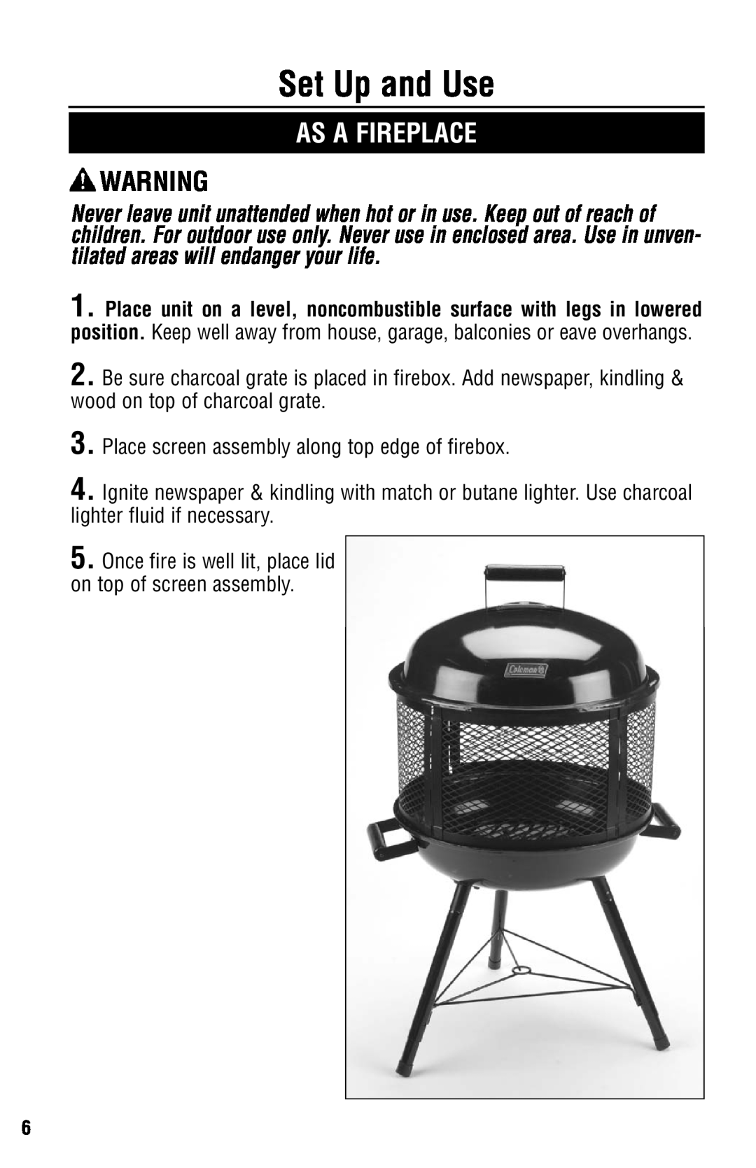 Coleman 5065-705 instruction manual Set Up and Use, As A Fireplace 