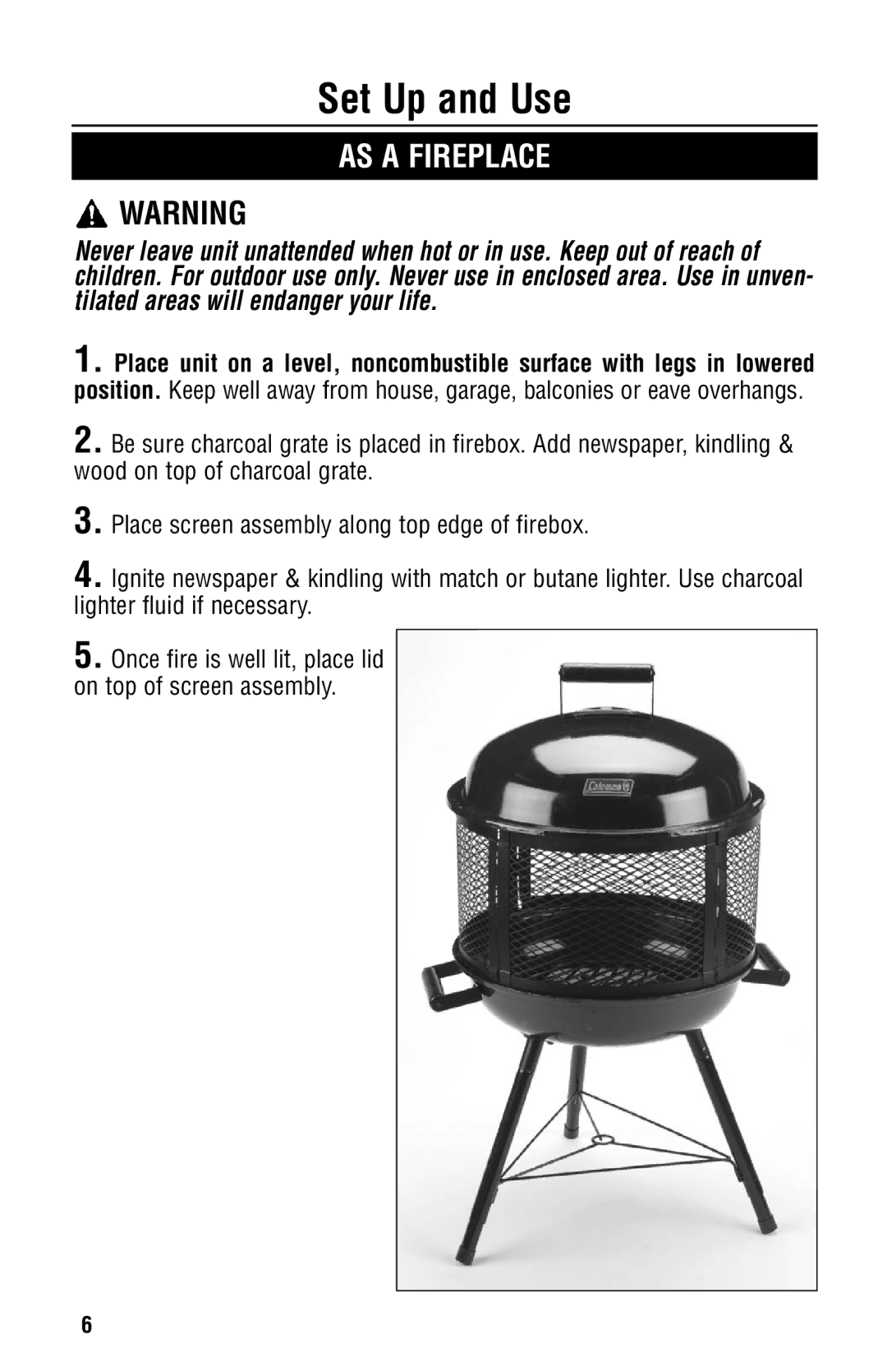 Coleman 5065-715 instruction manual Set Up and Use, AS a Fireplace 