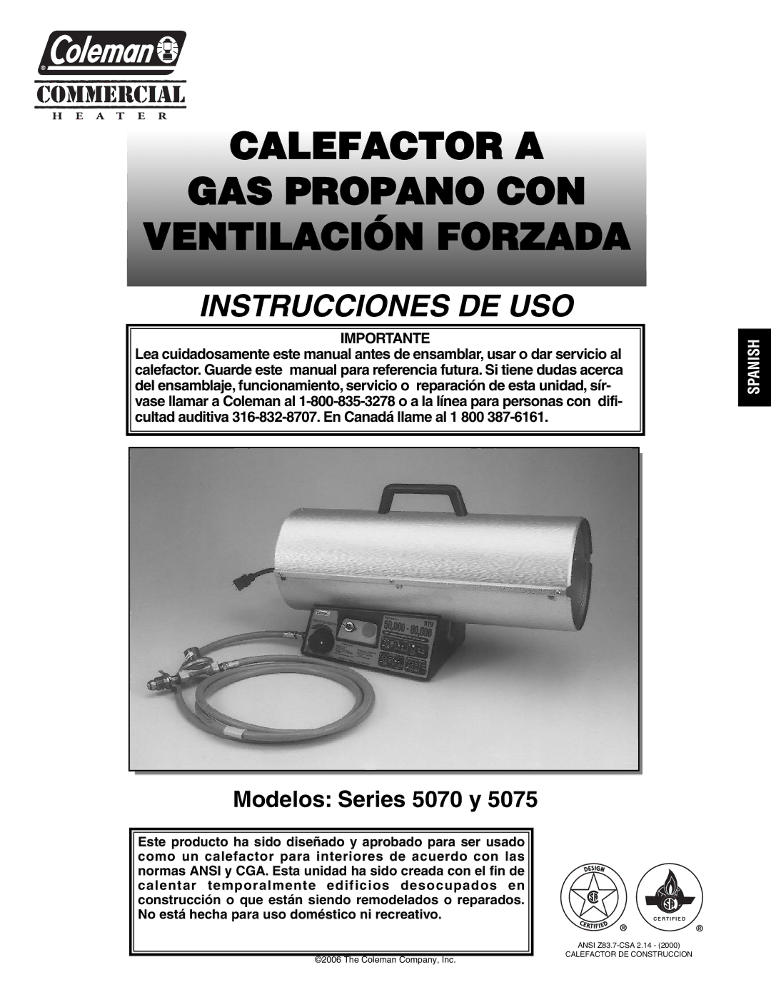 Coleman 5075 Series, 5070 Series manual Calefactor a GAS Propano CON Ventilación Forzada 