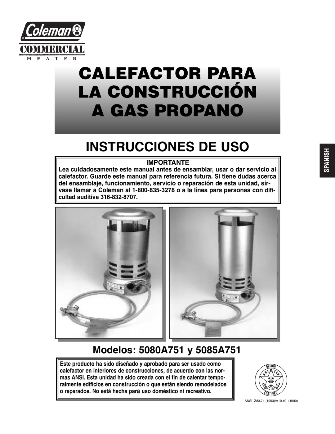 Coleman 5085A751, 5080A751 manual Calefactor Para LA Construcción GAS Propano, Importante 