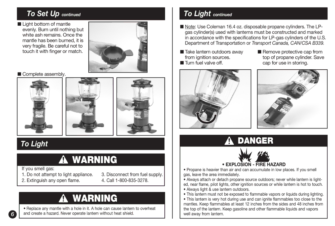 Coleman 5155B manual To Light, Complete assembly, If you smell gas, Extinguish any open flame Call 