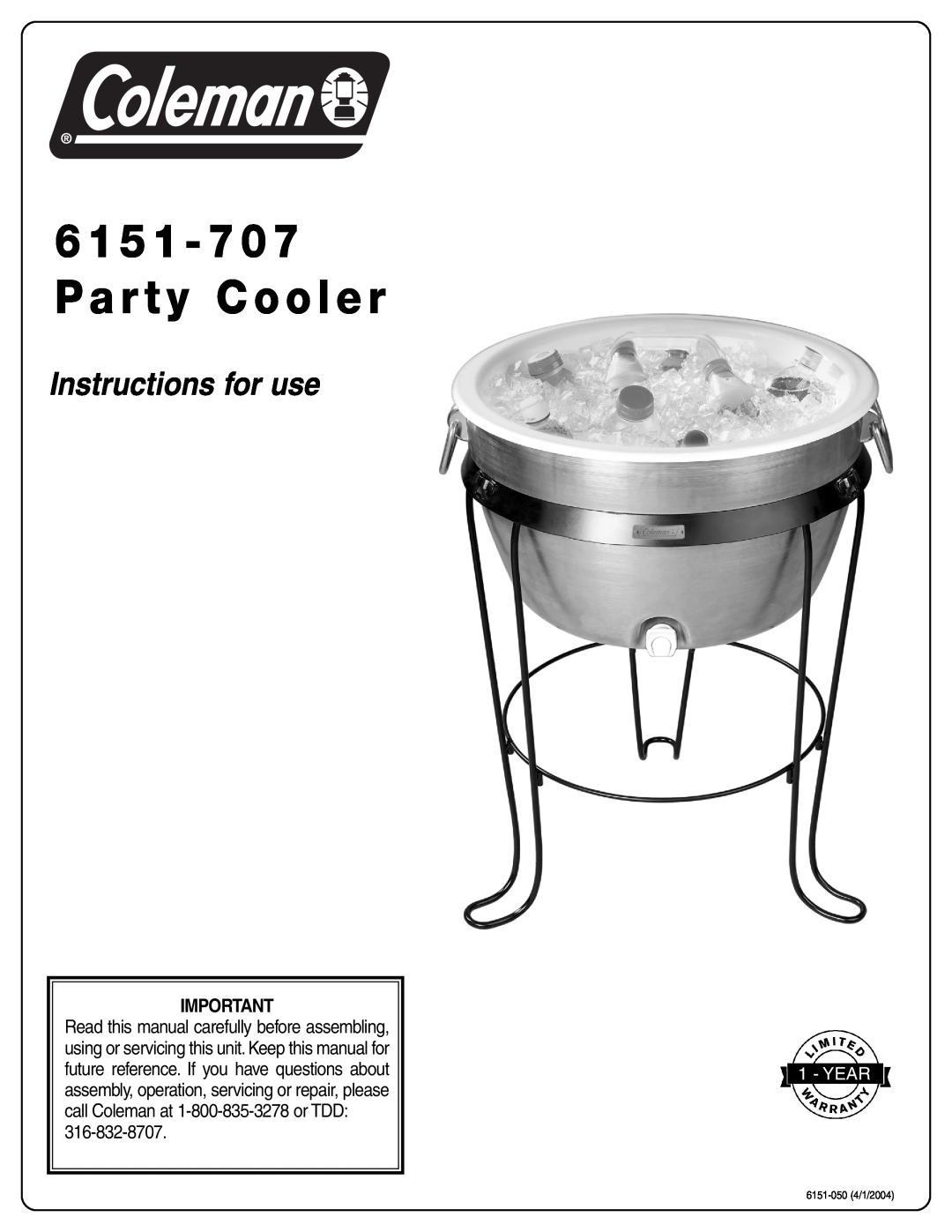 Coleman 6151-707 manual 6 1 5 1 - 7 0 7 Party Cooler, Instructions for use, Year, 6151-050 4/1/2004 