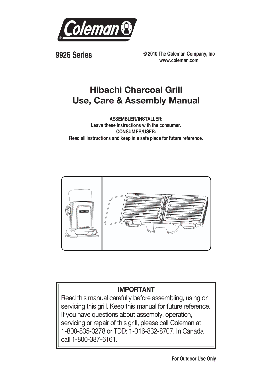 Coleman 9926 manual Leave these instructions with the consumer, For Outdoor Use Only 