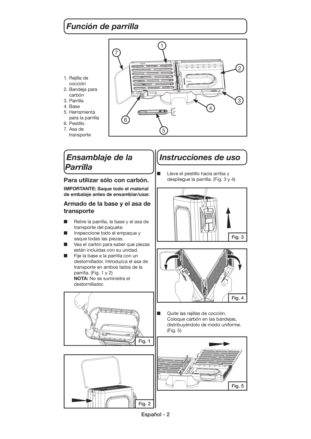 Coleman 9926 manual Función de parrilla, Ensamblaje de la Parrilla, Instrucciones de uso, Para utilizar sólo con carbón 