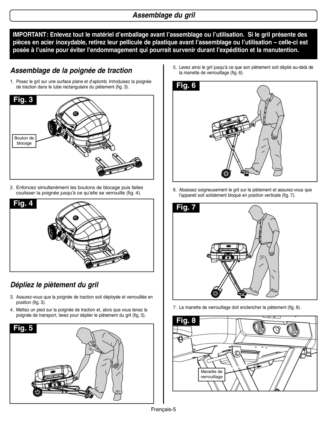 Coleman 9928 manual Assemblage du gril, Assemblage de la poignée de traction, Dépliez le piètement du gril 