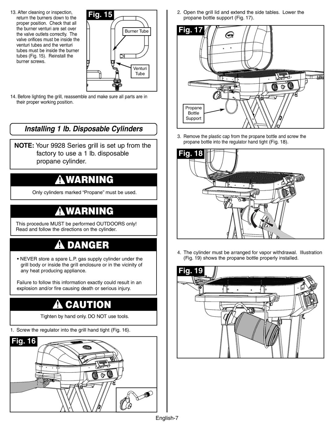 Coleman 9928 manual Installing 1 lb. Disposable Cylinders, Factory to use a 1 lb. disposable propane cylinder 