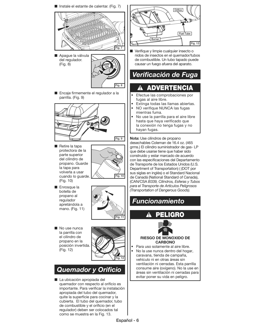 Coleman 9930 instruction manual Veriﬁcación de Fuga, Funcionamiento, Quemador y Oriﬁcio, Apague la válvula Del regulador 