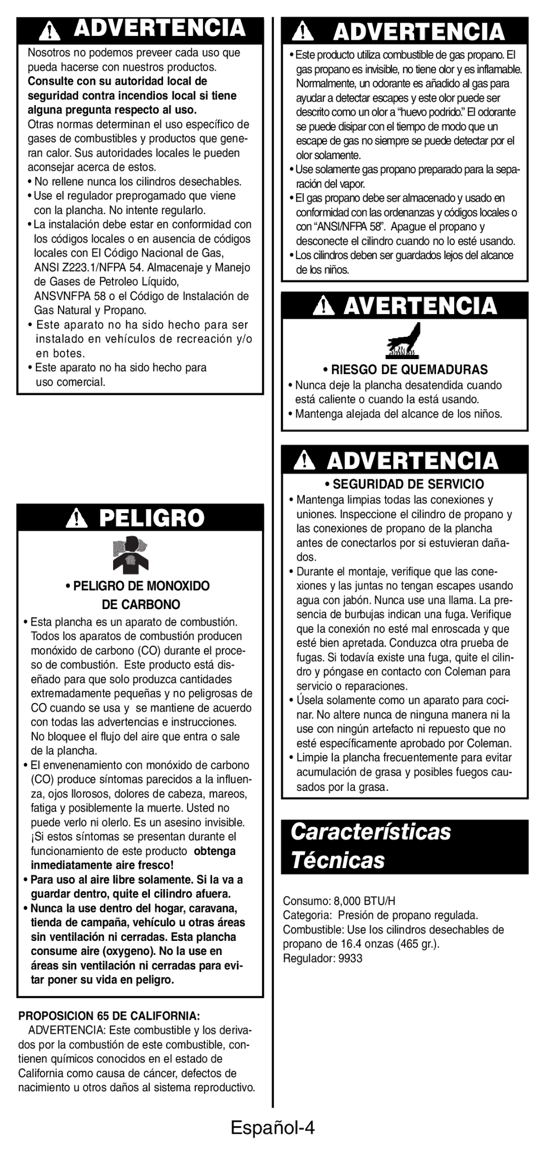 Coleman 9933 instruction manual Características Técnicas, Español-4, Peligro DE Monoxido DE Carbono, Riesgo DE Quemaduras 