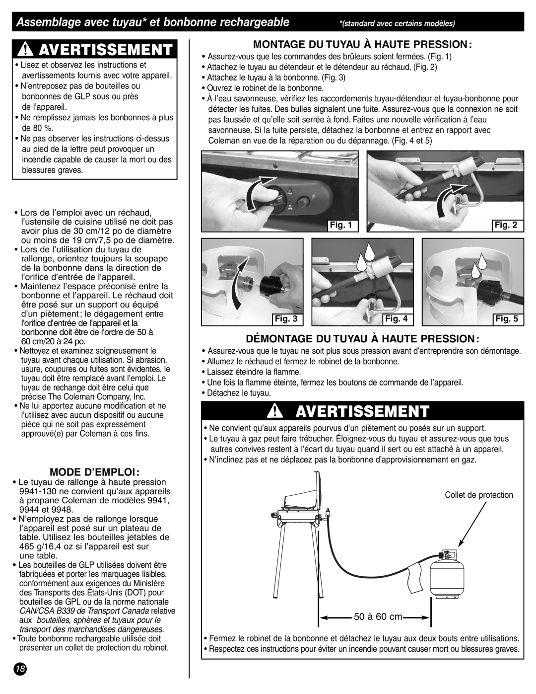 Coleman 9944-857 manual Assemblage avec tuyau* et bonbonne rechargeable, Mode D’EMPLOI, Montage DU Tuyau À Haute Pression 