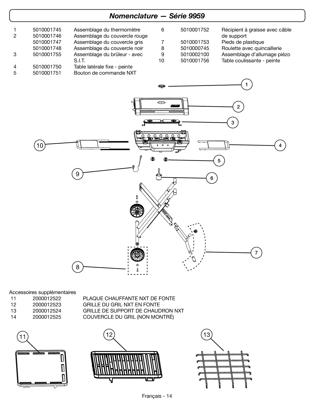 Coleman 9959 Nomenclature Série, Plaque Chauffante NXT DE Fonte, Grille DU Gril NXT EN Fonte, Couvercle DU Gril NON Montré 