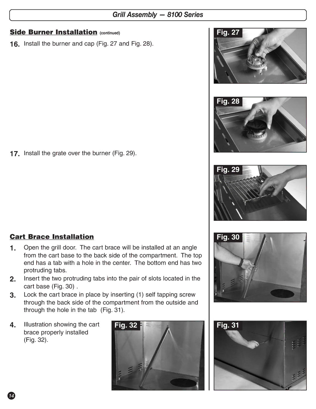 Coleman 9992-643 manual Cart Brace Installation 