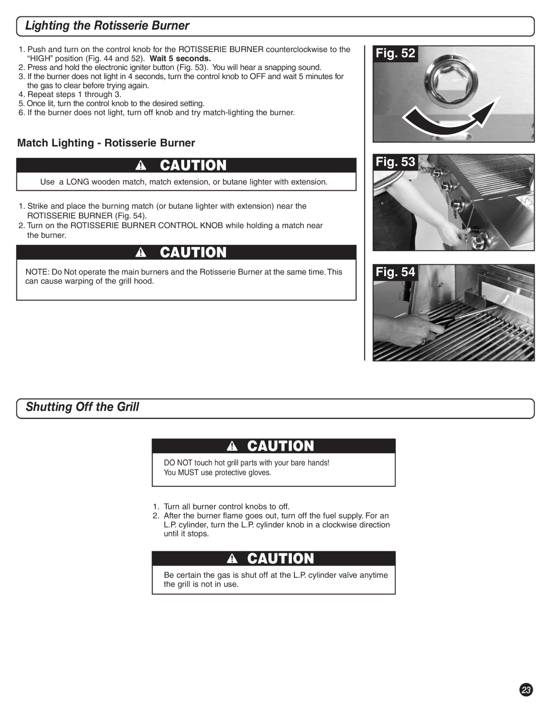 Coleman 9992-643 manual Lighting the Rotisserie Burner, Shutting Off the Grill, Match Lighting Rotisserie Burner 