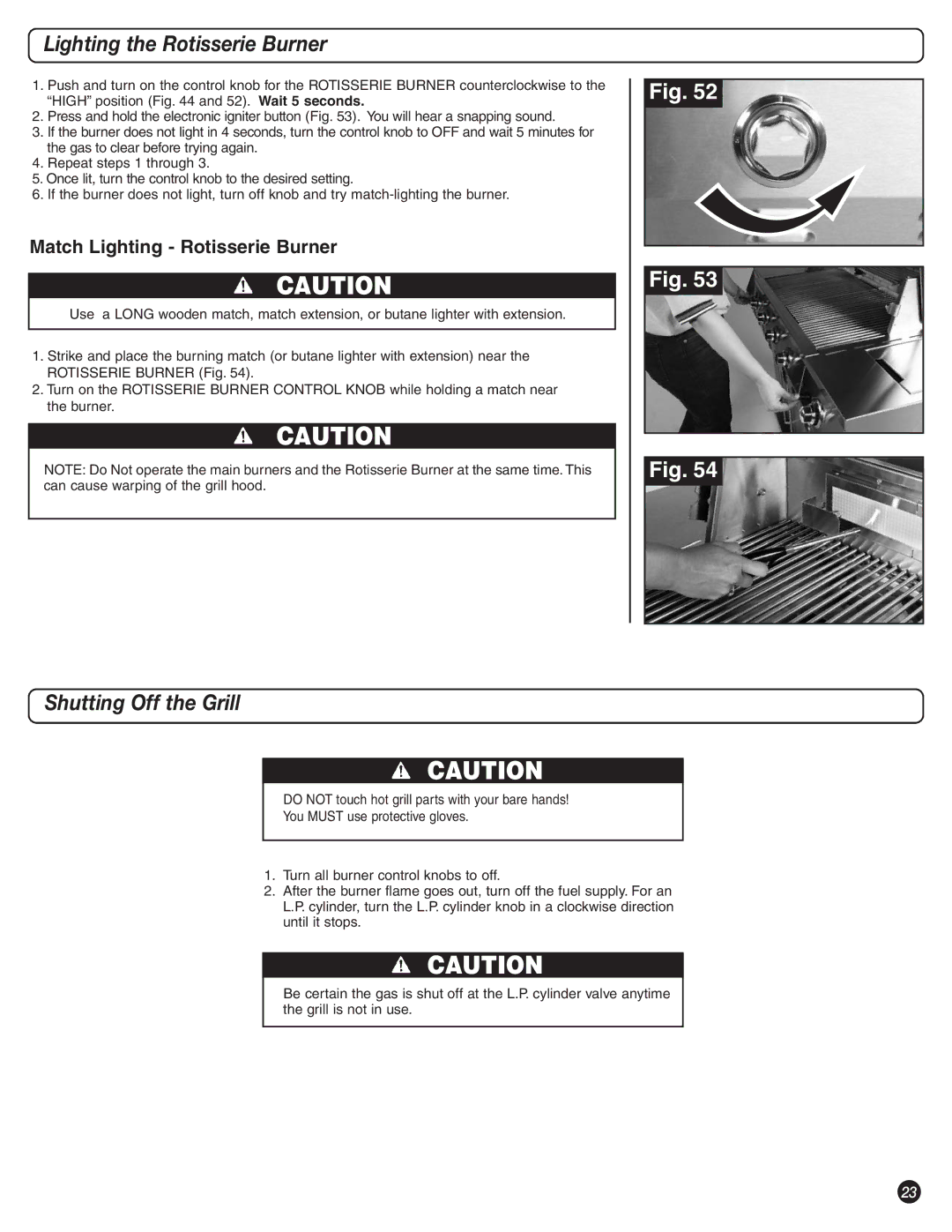 Coleman 9992-644 manual Lighting the Rotisserie Burner, Shutting Off the Grill, Match Lighting Rotisserie Burner 