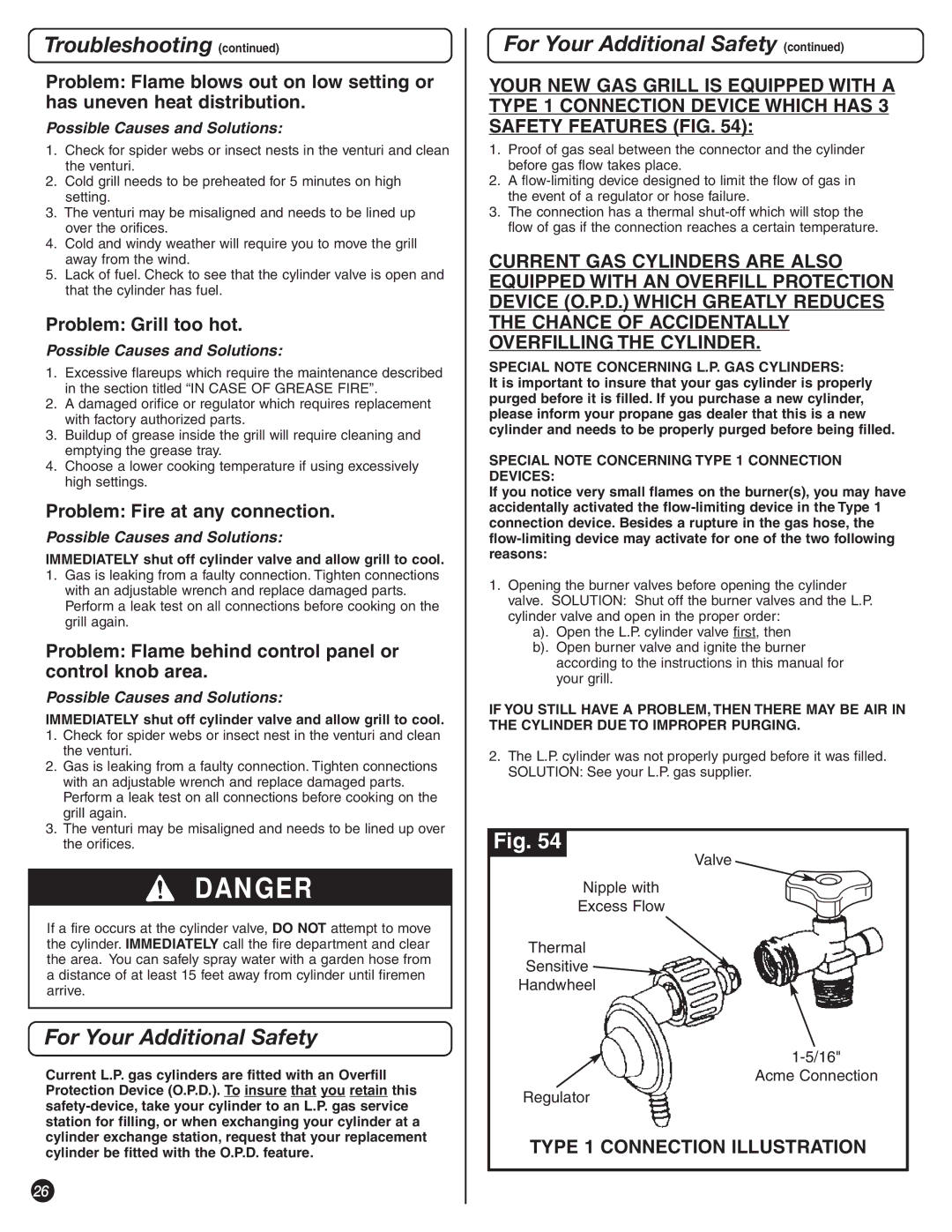 Coleman 9992-645 manual For Your Additional Safety, Problem Grill too hot, Problem Fire at any connection 